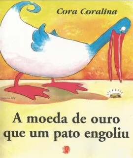 A Moeda De Ouro Que Um Pato Engoliu