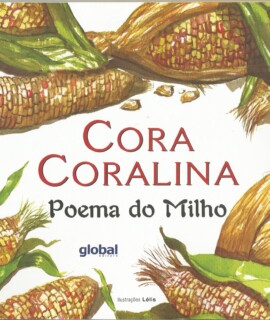 Cora Coralina Poema Do Milho